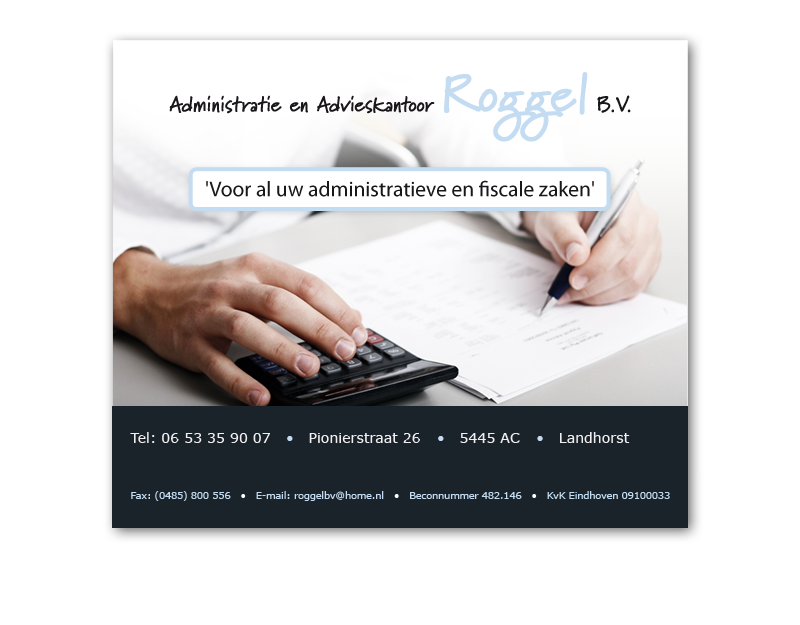 Administratie kantoor Roggel Escharen Landhorst